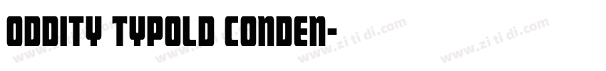 Oddity Typold Conden字体转换